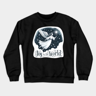 Joy to the world Crewneck Sweatshirt